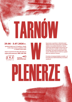 Tarnów w plenerze - wakacyjny plener rysunkowy dla młodzieży