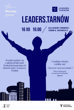 Zaproszenie na konferencję &quot;LEADERS.Tarnów&quot;