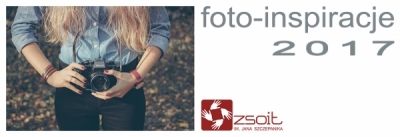 Ogłoszenie wyników konkursu FOTO INSPIRACJE 2017