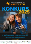 II Ogólnopolski Konkurs Filmowy „Przedsiębiorcze nastolatki”