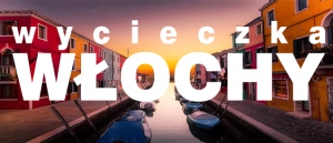Włochy - Dolomity 2020. Zapisy trwają…