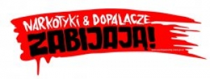 Kampania &quot;Narkotyki i dopalacze zabijają&quot;