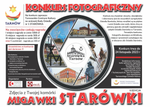 Konkurs fotograficzny &quot;Migawki Starówki&quot;