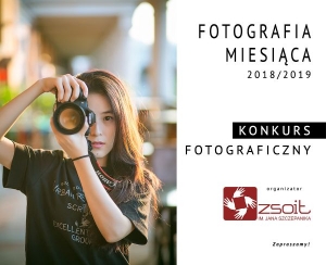 Nowy temat konkursu „FOTOGRAFIA MIESIĄCA”- styczeń