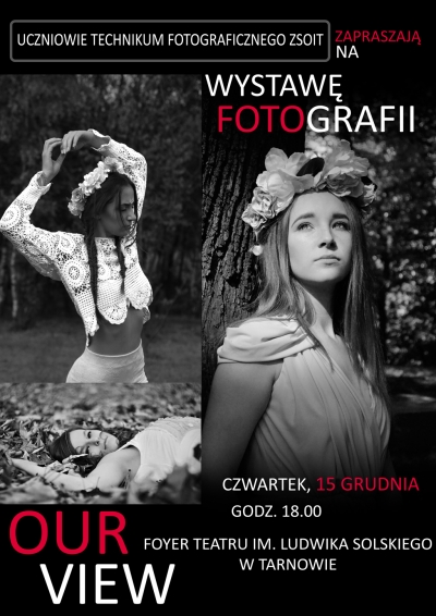 Wystawa fotografii &quot;Our View&quot;